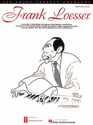 The Frank Loesser Songbook Sheet Music by Frank Loesser