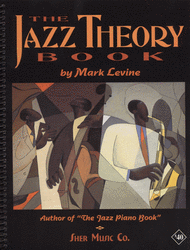 The Jazz Theory Book Sheet Music by Mark Levine