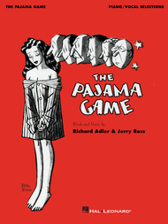 The Pajama Game Sheet Music by Jerry Ross