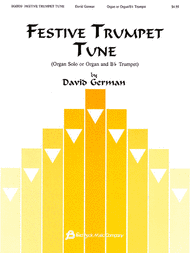 Festive Trumpet Tune - Organ Solo Or Organ/Bb Trumpet Sheet Music by David German