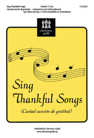 Sing Thankful Songs Sheet Music by Sandra Gay