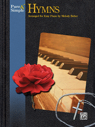 Pure & Simple Hymns Sheet Music by Melody Bober
