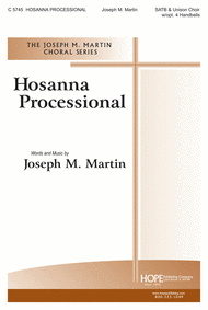 Hosanna Processional Sheet Music by Joseph M. Martin