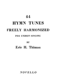 44 Hymn Tunes Freely Harmonized Sheet Music by Eric H. Thiman