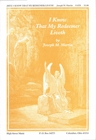 I Know That My Redeemer Liveth Sheet Music by Joseph M. Martin