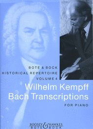 Wilhelm Kempff Bach Transcriptions for Piano Sheet Music by Johann Sebastian Bach