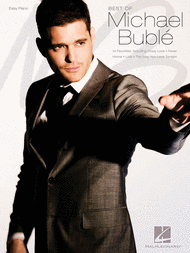 Best of Michael Buble Sheet Music by Michael Buble