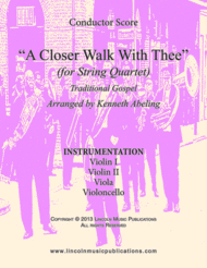 A Closer Walk With Thee (for String Quartet) Sheet Music by Traditional
