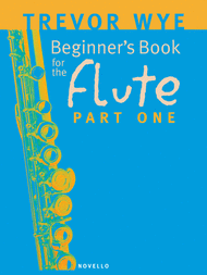 A Beginners Book For The Flute Part 1 Sheet Music by Trevor Wye