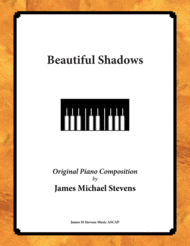 Beautiful Shadows Sheet Music by James Michael Stevens