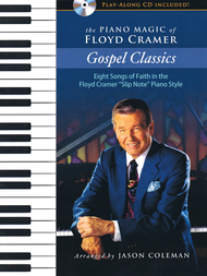The Piano Magic of Floyd Cramer: Gospel Classics Sheet Music by Floyd Cramer
