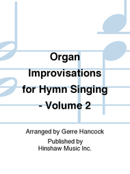 Organ Improvisations for Hymn Singing - Volume 2 Sheet Music by Gerre Hancock