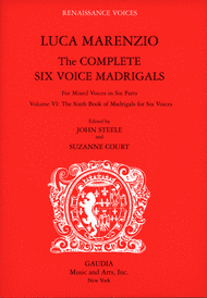 Luca Marenzio: The Complete Six Voice Madrigals Volume 6 Sheet Music by Luca Marenzio