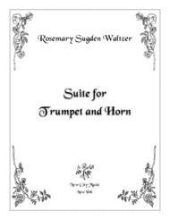 SUITE for TRUMPET and HORN Sheet Music by Rosemary Sugden Waltzer