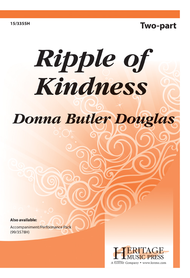 Ripple of Kindness Sheet Music by Donna Butler Douglas