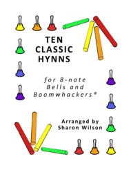 Ten Classic Hymns for 8-note Bells and Boomwhackers® (with Black and White Notes) Sheet Music by Various