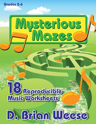 Mysterious Mazes Sheet Music by D. Brian Weese