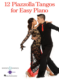 12 Piazzolla Tangos for Easy Piano Sheet Music by Astor Piazzolla
