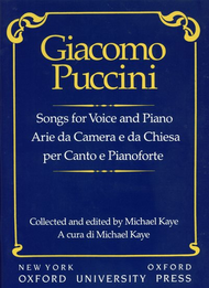 Songs for Solo Voice and Piano Sheet Music by Giacomo Puccini