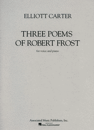 Three Poems of Robert Frost Sheet Music by Elliott Carter