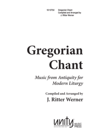 Gregorian Chant Sheet Music by J. Ritter Werner
