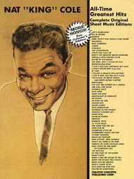 All-Time Greatest Hits Sheet Music by Nat "King" Cole