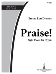 Praise Sheet Music by Emma Lou Diemer