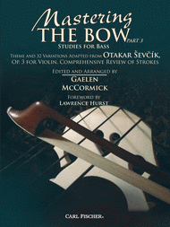 Mastering the Bow Part 3 Sheet Music by Ottakar Sevcik