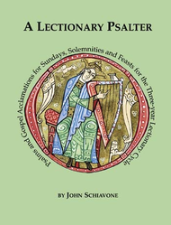 A Lectionary Psalter Sheet Music by John Schiavone