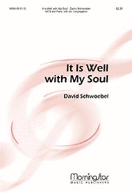 It Is Well With My Soul Sheet Music by David Schwoebel