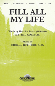 Fill All My Life Sheet Music by Fred Coleman