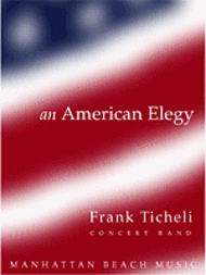 An American Elegy Sheet Music by Frank Ticheli