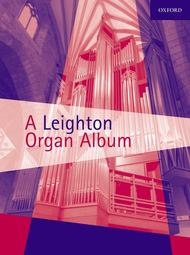A Leighton Organ Album Sheet Music by Kenneth Leighton