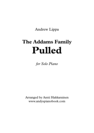 Pulled - The Addams Family Sheet Music by Andrew Lippa