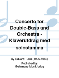 Concerto for Double-Bass and Orchestra - Klaverutdrag med solostamma Sheet Music by Eduard Tubin
