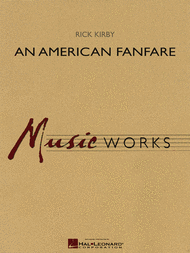 An American Fanfare Sheet Music by Rick Kirby