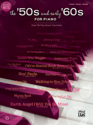 Greatest Hits -- The '50s and Early '60s for Piano Sheet Music by Various Artists