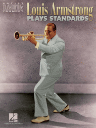 Louis Armstrong Plays Standards - Trumpet Sheet Music by Louis Armstrong