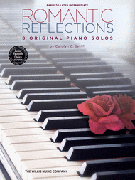 Romantic Reflections Sheet Music by Carolyn C. Setliff