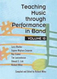 Teaching Music through Performance in Band - Volume 10 Sheet Music by Eugene M. Corporon
