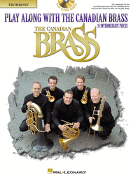 Play Along with The Canadian Brass - Trombone Sheet Music by The Canadian Brass