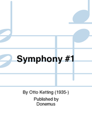Symphony No.1 Sheet Music by Otto Ketting