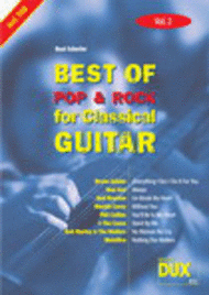 Best Of Pop & Rock for Classical Guitar 2 Sheet Music by Beat Scherler