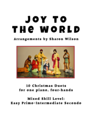 Joy to the World (A Collection of 10 Easy Piano Duets for 1 Piano