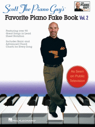 Scott the Piano Guy's Favorite Piano Fake Book - Volume 2 Sheet Music by Scott Houston
