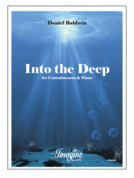 Into the Deep Sheet Music by Daniel Baldwin