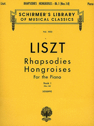 Rhapsodies Hongroises - Book 1: Nos. 1 - 8 Sheet Music by Franz Liszt