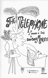 The Telephone - Vocal Score Sheet Music by Gian Carlo Menotti