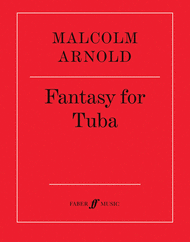 Fantasy for Tuba Sheet Music by Malcolm Arnold
