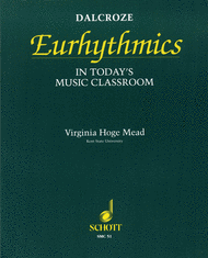 Dalcroze Eurhythmics Sheet Music by Virginia Hoge Mead